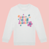 sweat-blanc-chuuut-secret-fille Sweat blanc enfant devant illustration "chuuut j'ai un secret" rose, orange et bleu + fleurs.